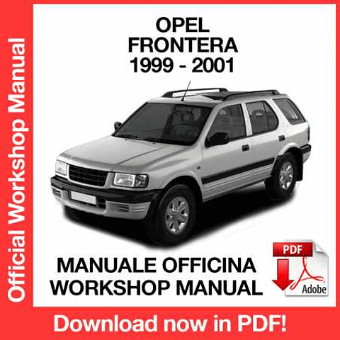 Opel Frontera (1999, 2000, 2001) (EN) Workshop Repair Manual Download PDF