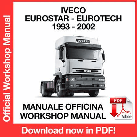 Iveco EuroStar EuroTech (1993, 1994, 1995, 1996, 1997, 1998, 1999, 2000, 2001, 2002) (EN) Workshop Repair Manual Download PDF