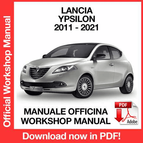 Lancia Ypsilon (2011, 2012, 2013, 2014, 2015, 2016) (ITA) Workshop Repair Manual Download PDF