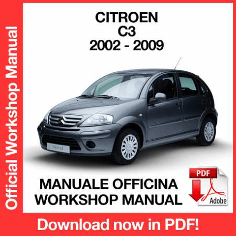 Citroen C3 (2002, 2003, 2004, 2005, 2006, 2007, 2008, 2009) (EN) Workshop Repair Manual Download PDF