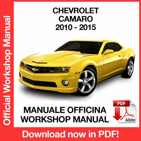 Chevrolet Camaro (2010, 2011, 2012, 2013, 2014, 2015) (EN) Workshop Repair Manual Download PDF