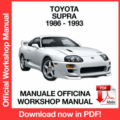 Toyota Supra Mk3 ( 1990-1991-1992-1993) (EN) Workshop Repair Manual Download PDF