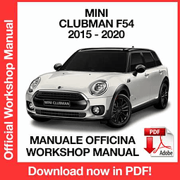 Mini Clubman F54 (2015, 2016, 2017, 2018, 2019, 2020) Workshop Repair Manual Download PDF