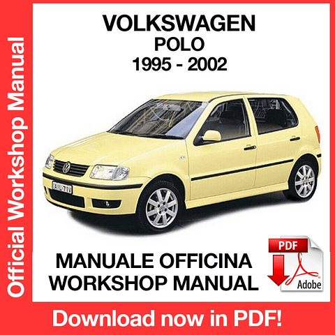 Volkswagen Polo ( 1999-2000-2001-2002) (EN) Workshop Repair Manual Download PDF