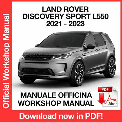 Land Rover Discovery Sport L550 (2021, 2022, 2023) (EN) Workshop Repair Manual Download PDF