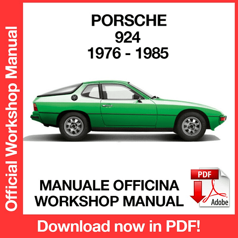 Porsche 924 (1981, 1982, 1983, 1984, 1985) (EN) Workshop Repair Manual Download PDF
