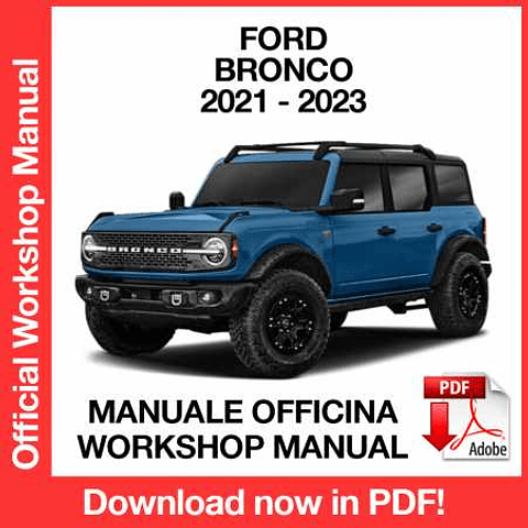 Ford Bronco (2021, 2022, 2023) (EN) Workshop Repair Manual Download PDF