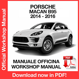 Porsche Macan B95 (2014, 2015, 2016) (EN) Workshop Repair Manual Download PDF
