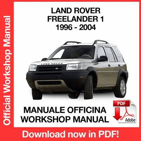 Land Rover Freelander 1 (1996, 1997, 1998, 1999, 2000) (EN) Workshop Repair Manual Download PDF