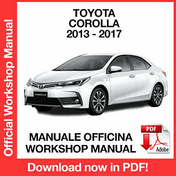 Toyota Corolla (2013, 2014, 2015, 2016, 2017) (EN) Workshop Repair Manual Download PDF