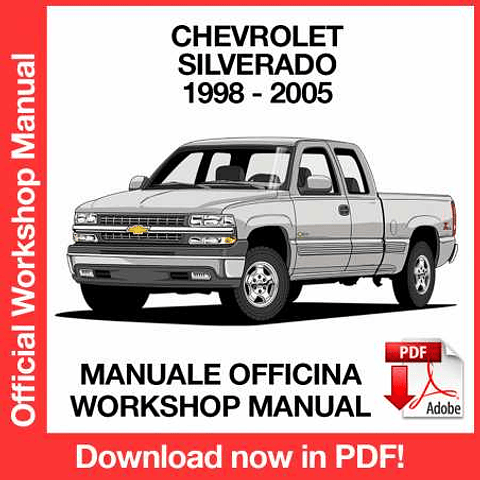 Chevrolet Silverado (1998, 1999, 2000, 2001, 2002, 2003, 2004, 2005) (EN) Workshop Repair Manual Download PDF