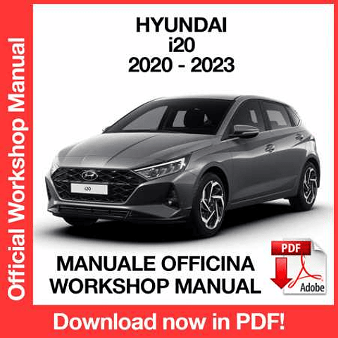 Hyundai i20 (2020, 2021, 2022, 2023) (EN) Workshop Repair Manual Download PDF