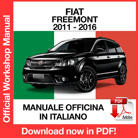 FIAT FREEMONT (2011, 2012, 2013, 2014, 2015, 2016) (ITA) Workshop Repair Manual Download PDF