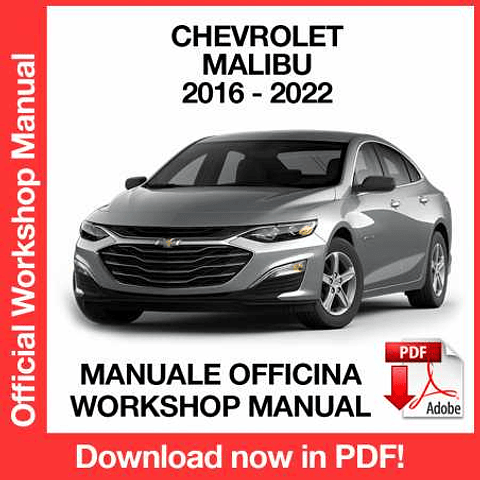 Chevrolet Malibu (2016, 2017, 2018, 2019, 2020, 2021, 2022) (EN) Workshop Repair Manual Download PDF