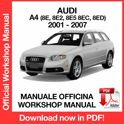 AUDI A4 S4 (2001, 2002, 2003, 2004, 2005, 2006, 2007) (EN) Workshop Repair Manual Download PDF