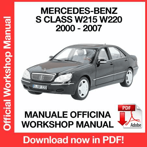 Mercedes Benz S Class W215 W220 (2004, 2005, 2006, 2007) (EN) Workshop Repair Manual Download PDF