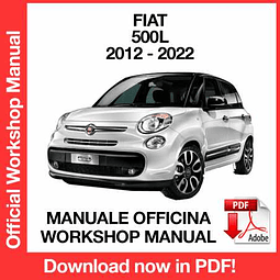Fiat 500L (2012, 2013, 2014, 2015, 2016, 2017, 2018, 2019, 2020, 2021, 2022) (ITA) Workshop Repair Manual Download PDF