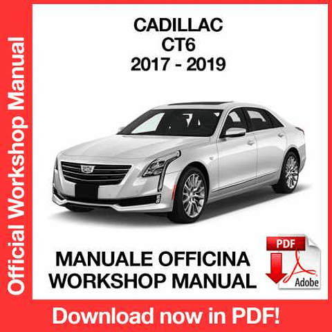 Cadillac CT6 (2017, 2018, 2019) (EN) Workshop Repair Manual Download PDF