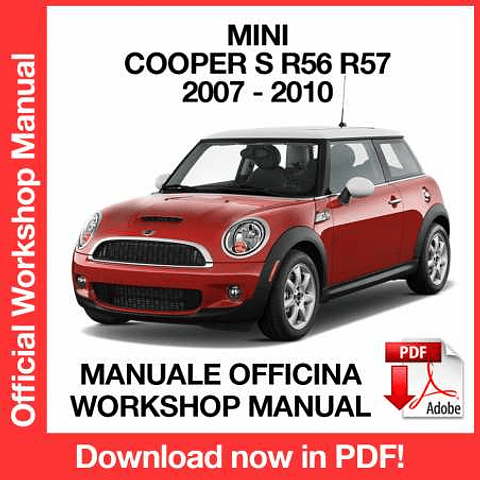 Mini Cooper R56 R57 (2007, 2008, 2009, 2010) (EN) Workshop Repair Manual Download PDF