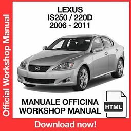 Lexus IS250 / 220D (2006, 2007, 2008, 2009, 2010, 2011) (EN) Workshop Repair Manual Download PDF