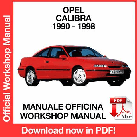 Opel Calibra (1990, 1991, 1992, 1993) (EN) Workshop Repair Manual Download PDF