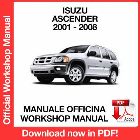 Isuzu Ascender (2003, 2004, 2005, 2006, 2007, 2008) (EN) Workshop Repair Manual Download PDF