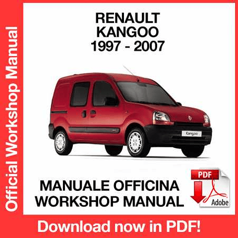 Renault Kangoo (2003, 2004, 2005, 2006, 2007) (EN) Workshop Repair Manual Download PDF