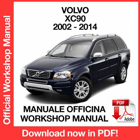 Volvo XC90 (2002-2003-2004-2005-2006-2007 ) (EN) Workshop Repair Manual Download PDF