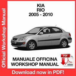 Kia Rio (2005, 2006, 2007, 2008, 2009, 2010) (EN) Workshop Repair Manual Download PDF