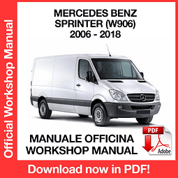 Mercedes Benz Sprinter (2012, 2013, 2014, 2015, 2016, 2017, 2018) (EN) Workshop Repair Manual Download PDF