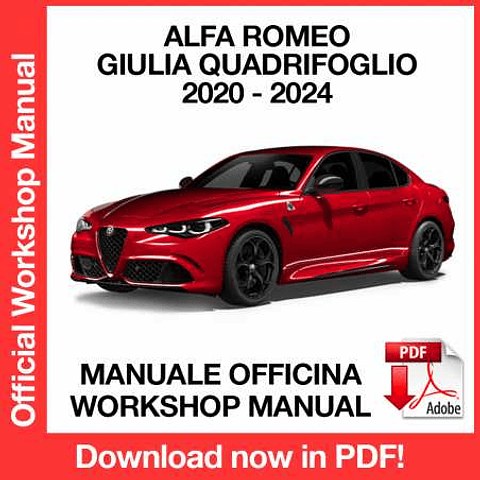 Alfa Romeo Giulia QV Quadrifoglio (2020, 2021, 2022, 2023, 2024) (EN) Workshop Repair Manual Download PDF