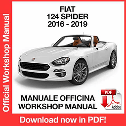 Fiat 124 Spider (2016, 2017, 2018, 2019) (ITA) Workshop Repair Manual Download PDF