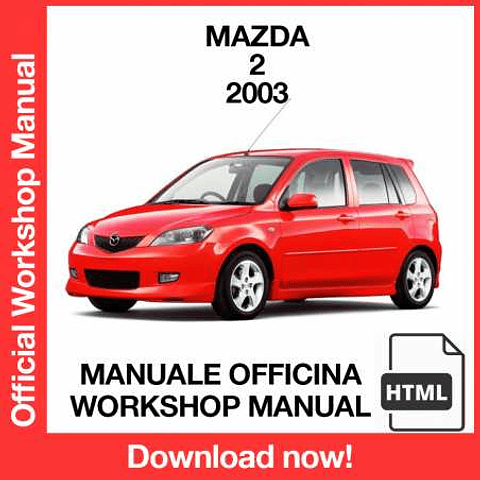 Mazda 2 (2003) (EN) Workshop Repair Manual Download PDF