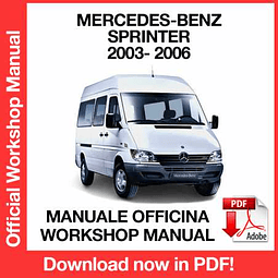 Mercedes Benz Sprinter (2003, 2004, 2005, 2006) (EN) Workshop Repair Manual Download PDF