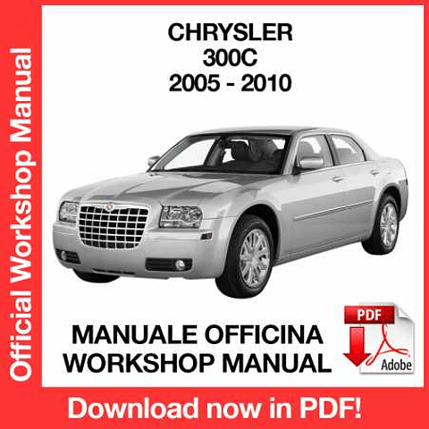 Chrysler 300C (2005, 2006, 2007, 2008, 2009, 2010) (EN) Workshop Repair Manual Download PDF