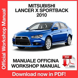 Mitsubishi Lancer X Sportback (2010) (EN) Workshop Repair Manual Download PDF