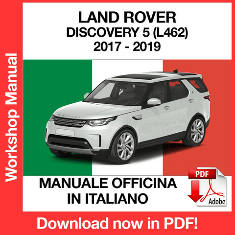 Land Rover Discovery 5 L462 (2017, 2018, 2019) (ITA) Workshop Repair Manual Download PDF