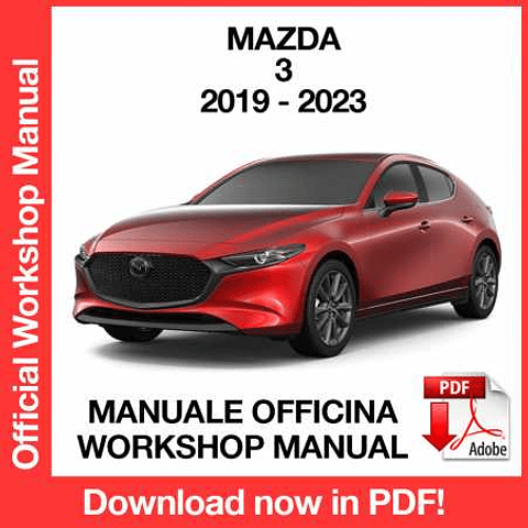 Mazda 3 (2019, 2020, 2021, 2022, 2023) (EN) Workshop Repair Manual Download PDF