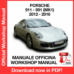 Porsche 911 991 (2012, 2013, 2014, 2015, 2016) (EN) Workshop Repair Manual Download PDF