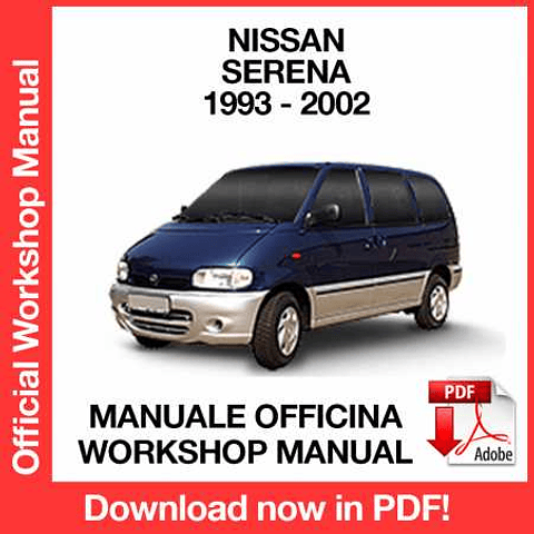 Nissan Serena C23 (1993, 1994, 1995, 1996, 1997) (EN) Workshop Repair Manual Download PDF