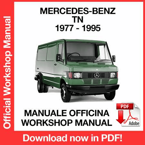 Mercedes Benz TN (1991, 1992, 1993, 1994, 1995) (EN) Workshop Repair Manual Download PDF