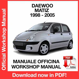 Daewoo Matiz M100 (2002, 2003, 2004, 2005) (EN) Workshop Repair Manual Download PDF