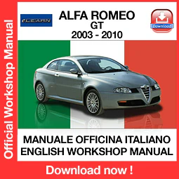 ALFA ROMEO GT (2003, 2004, 2005, 2006, 2007, 2008, 2009, 2010) (ITA) (EN) Workshop Repair Manual Download PDF