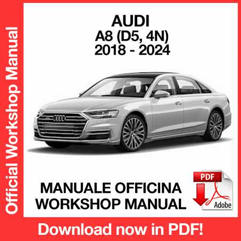 AUDI A8 (2018, 2019, 2020, 2021, 2022, 2023, 2024) (EN) Workshop Repair Manual Download PDF