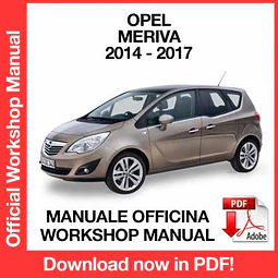 Opel Meriva B (2014, 2015, 2016, 2017) (EN) Workshop Repair Manual Download PDF