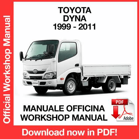 Toyota Dyna (1999, 2000, 2001, 2002, 2003, 2004 ) (EN) Workshop Repair Manual Download PDF