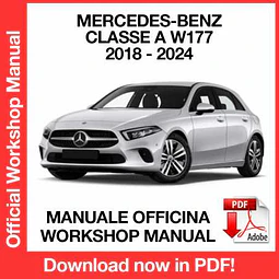 Mercedes Benz A Class W177 ( 2022, 2023, 2024) (ITA) Workshop Repair Manual Download PDF