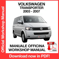 Volkswagen Transporter T5 (2003-2004-2005-2006-2007) (EN) Workshop Repair Manual Download PDF