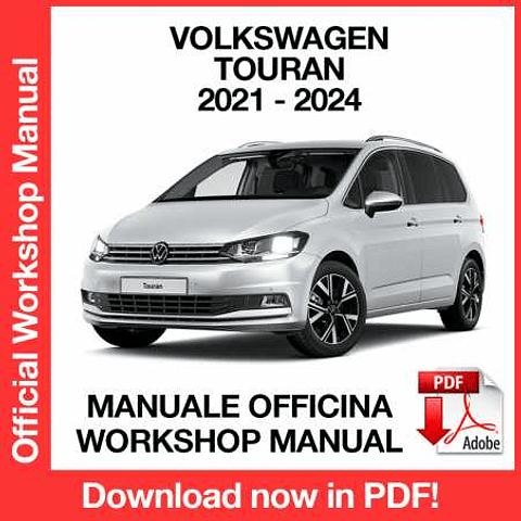Volkswagen Touran (2021-2022-2023-2024) (EN) Workshop Repair Manual Download PDF