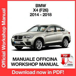BMW X4 F26 (2014, 2015, 2016, 2017, 2018) (EN) Workshop Repair Manual Download PDF